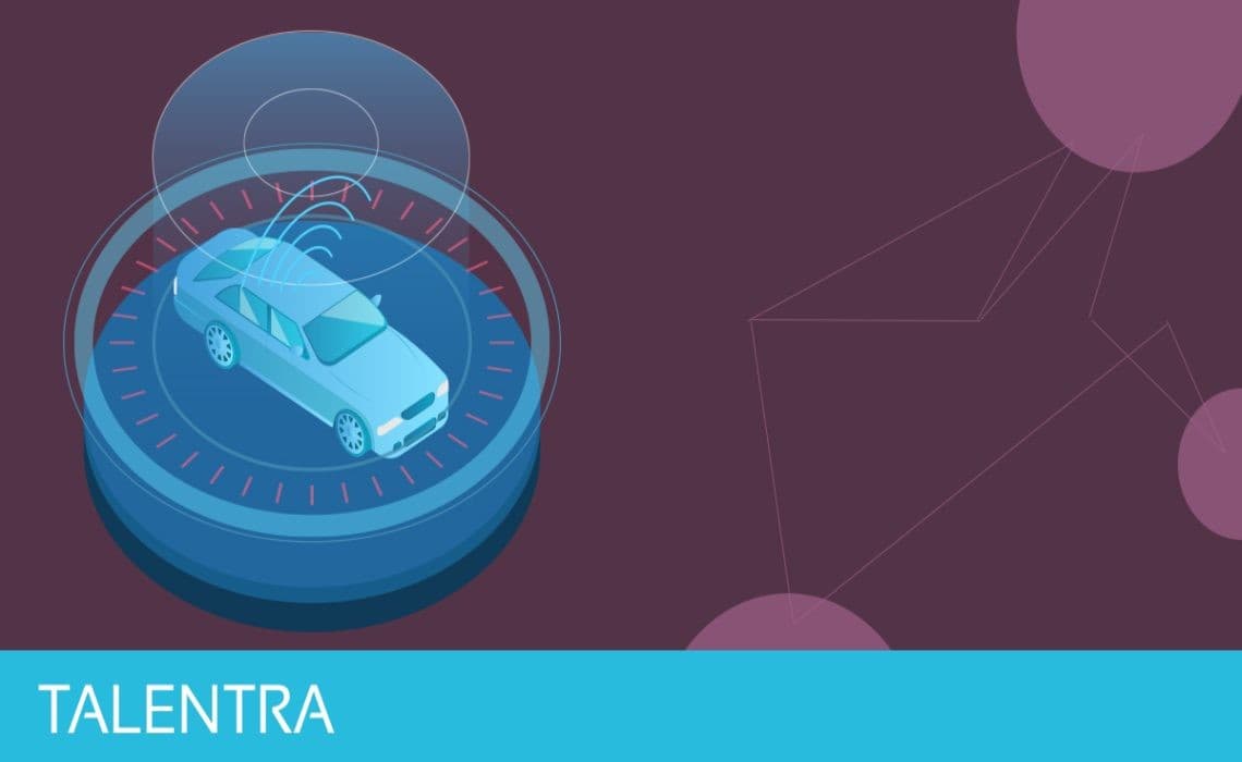 Talentra İşin Uzmanına Soruyor: “Otonom Araçlar Uzmanı”