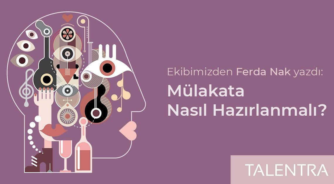 Mülakata Nasıl Hazırlanmalı ?